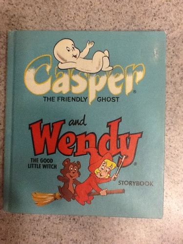 Casper The Friendly Ghost And Wendy The Good Little Witch Storybook