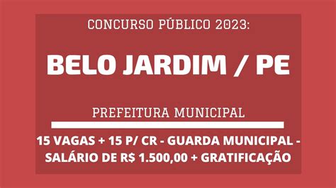 Concurso Aberto Com Vagas Para Guarda Municipal Da Prefeitura De Belo Jardim Pe