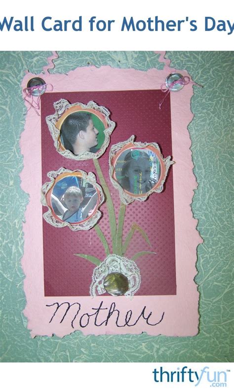 Wall Card For Mothers Day Thriftyfun