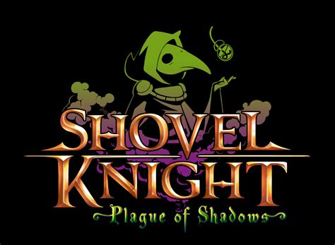 Shovel Knights Free Plague Of Shadows Dlc Detailed Play As Plague