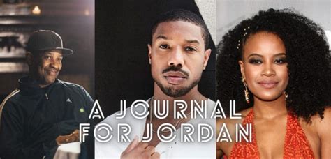 Trailer First Look At A Journal For Jordan A Film By Denzel