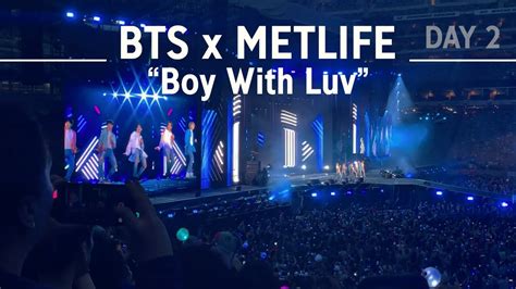 190519 Boy With Luv Bts X Metlife Day 2 Youtube