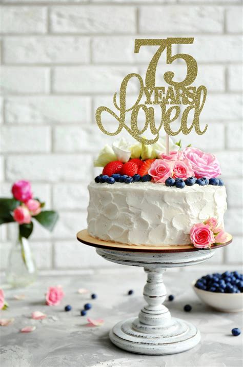 3.3 out of 5 stars 11. 75 Years Loved Cake Topper 75th Birthday Cake Topper Happy ...