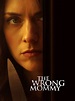 Watch THE WRONG MOMMY | Prime Video