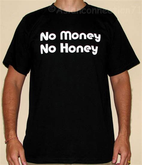 No Money No Honey Fun New T Shirt Mlxl Black Yellow Ebay