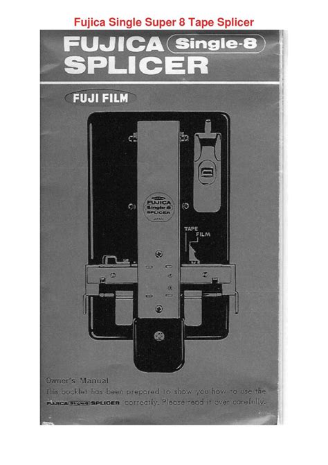 Fujica Single Super 8 Tape Splicer By Jasonglasgow Issuu