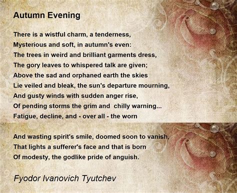 Autumn Evening Poem By Fyodor Ivanovich Tyutchev Poem Hunter