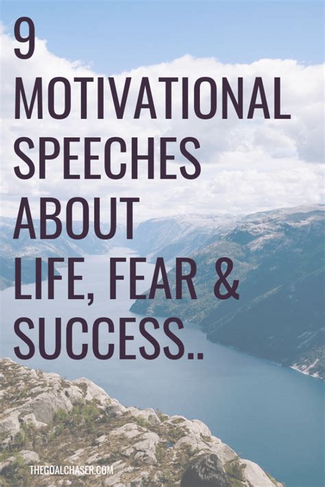 9 Motivational Speeches About Life And Success The Goal Chaser