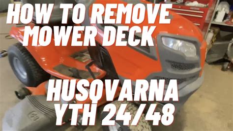 How To Remove Mower Deck On A Husqvarna Yth 2448 Tractor Youtube