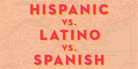 what is the difference between hispanic latino and spanish hispanic vs latino vs spanish