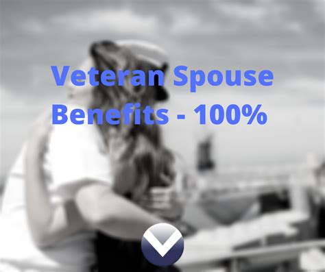 Veteran Spouse Benefits 100 Vets Disability Guide