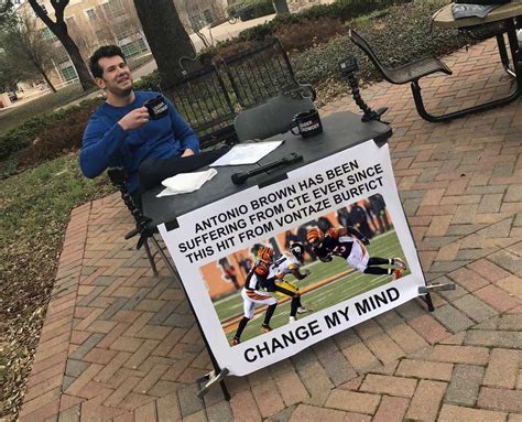 Change My Mind Meme Idlememe