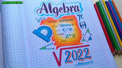 Portada De Algebra 2022 Caratulas Faciles Y Bonitas Youtube