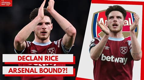 gunners bound arsenal in pole position to sign declan rice after new talks transfer report