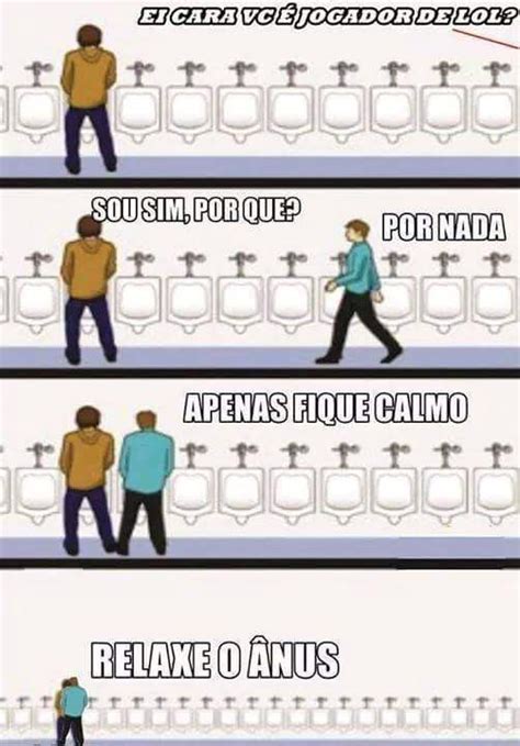 Apenas Fique Calmo E Relaxe O Nus Meme Subido Por Gvargas Memedroid