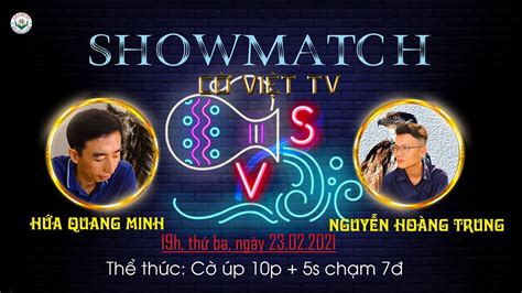 Si se habla de humor en showmatch el nombre de pablo granados surge de forma natural. Showmatch Cờ Úp 2021. Hứa Quang Minh vs Trung "Nhóc" - YouTube