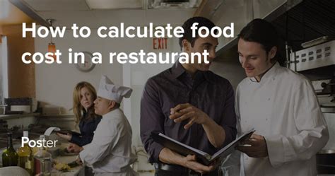 This is only a guideline. How to calculate the food cost for a recipe — Poster