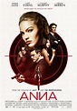 Anna - A Consistently Inconsistent Action Film (Early Review)