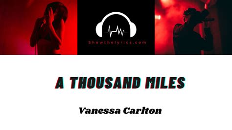 A Thousand Miles Vanessa Carlton Lyrics Show The Lyrics