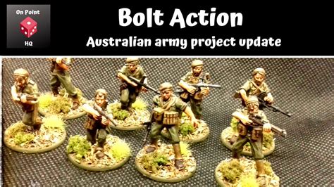Australian Army For Bolt Action Project Update Youtube