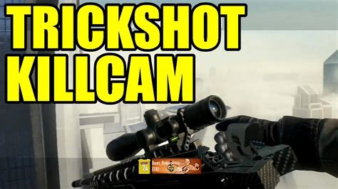 Trickshot Killcam 722 Black Ops 2 Killcam Freestyle Replay Youtube