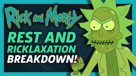 Rick And Morty Season 3 Episode 6 Rest And Ricklaxation Breakdown