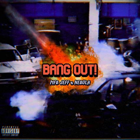 Bang Out Single By Mfb Jeff Spotify