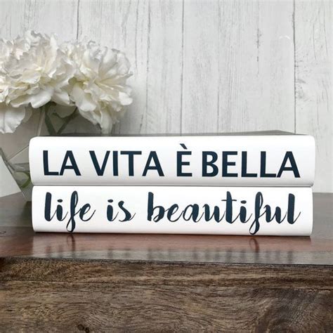 Life Is Beautiful La Vita È Bella Inspirational Message Quote Books