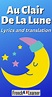 Au Clair De La Lune (French Lyrics English Translation)