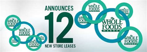 Whole Foods Announces 12 New Store Leases In Strong Q4 Results