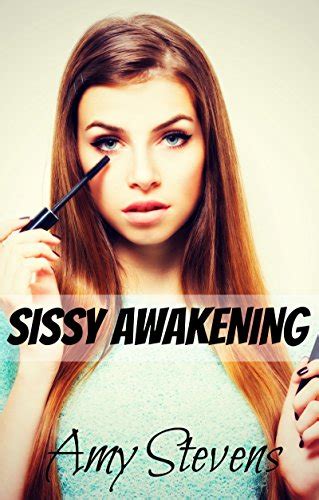 sissy awakening cross dressing feminization first time discovering my sissy side book 1