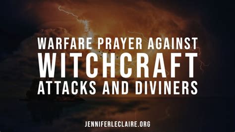 Warfare Prayer Against Witchcraft Attacks And Diviners Youtube