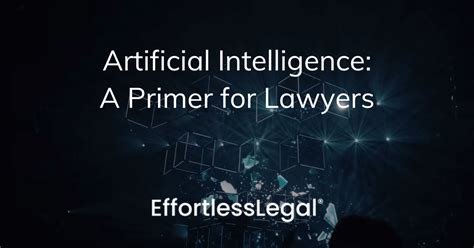 Artificial Intelligence For Lawyers And Law Firms Insights