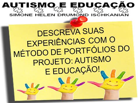Simone Helen Drumond Projeto Autismo E EducaÇÃo MÉtodo De