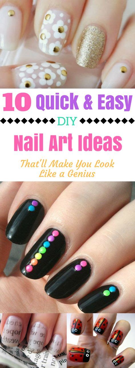 10 Cute And Easy Diy Nail Art Ideas Nail Art Diy Nail Designs Easy