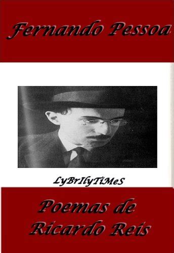 Poemas De Ricardo Reis Portuguese Edition Ebook Fernando