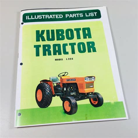 Kubota L225 Tractor Parts Assembly Manual Catalog Exploded Views