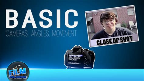Cameras Angles Movements Filmguide Youtube