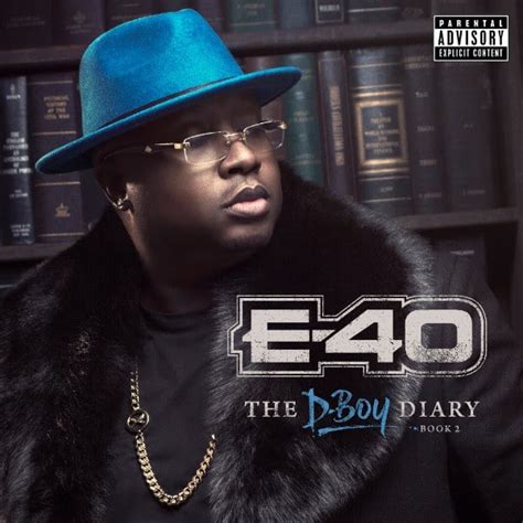 E 40 Announces New Double Album The D Boy Diary Books 1 And 2 The Fader