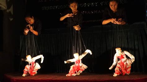 Htwe Oo Myanmar Traditional Puppet Theatre Youtube