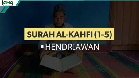 Setelah pada masa yang lalu telah kita share doa selepas baca surah yasin. Surah Al-Kahfi. qori' (Akhy HENDRIAWAN) - YouTube