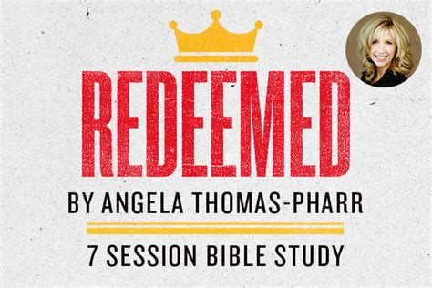 New From Angela Thomas Pharr Redeemed Lifeway Women All Access