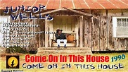 Junior Wells - Come On In This House (Kostas A~171) - YouTube