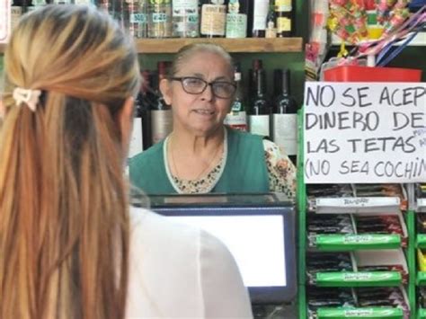 El Llamativo Cartel En Un S Per En Mendoza No Se Acepta Dinero De Las Tetas No Sea Cochina