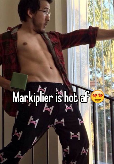 Markiplier Is Hot Af😍
