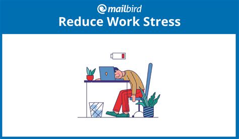 How Best To Eliminate Work Stress 9 Tips Mailbird