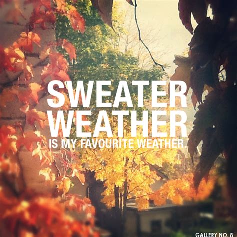 Ready For Fall Weather Quotes Quotesgram