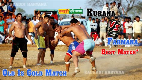 farmana vs kurana फरमाना vs क़ुराणा old is gold match best kabaddi match kabaddi
