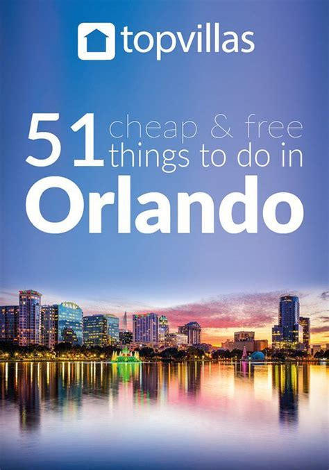 There Are Heaps Of Cheap And Free Things To Do In Orlando And They Are