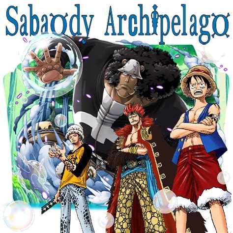 One Piece Sabaody Archipelago Arc Folder Icon By Bodskih On Deviantart